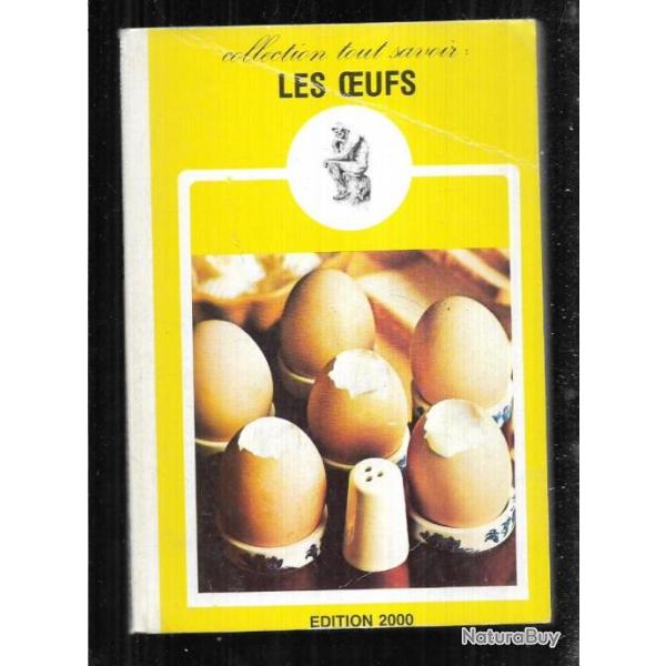les oeufs collection tout savoir 8 format poche