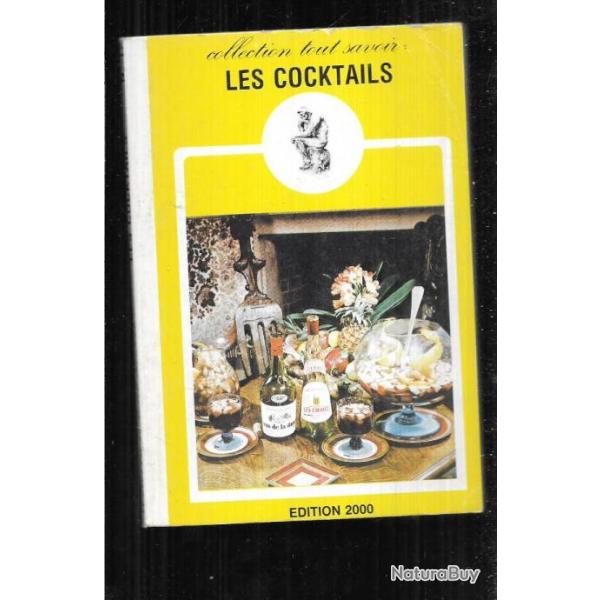 les cocktails collection tout savoir 12 format poche