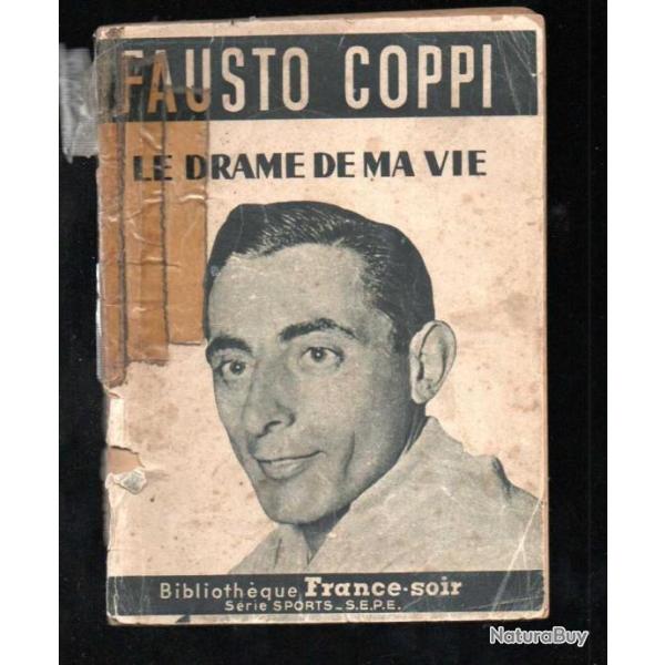 fausto coppi le drame de ma vie biblioth�que france soir cyclisme