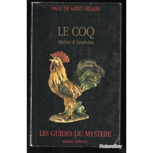 le coq mythes et symboles de paul de saint-hilaire les guides du myst�re 1