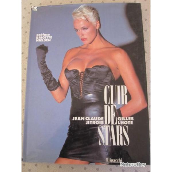 CUIR DES STARS LIVRE DE GILLES LHOTTE -ELVIS STALLONE  REDFORD