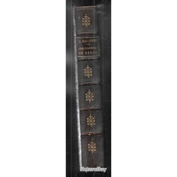 une poign�e de h�ros sc�nes de la vie en campagne de a.sali�res guerre de 1870