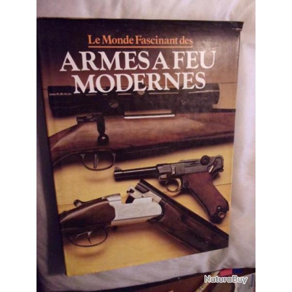 Livre pour amateur sur le monde fascinant des armes � feu moderne par GRUND