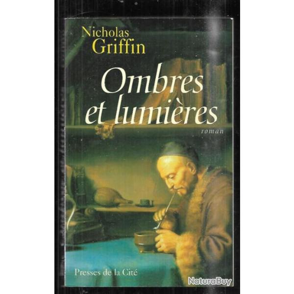 ombres et lumi�res de nicholas griffin roman historique XVIIIe si�cle m�decine