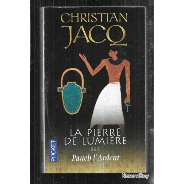 la pierre de lumi�re paneb l'ardent  de christian jacq pocket