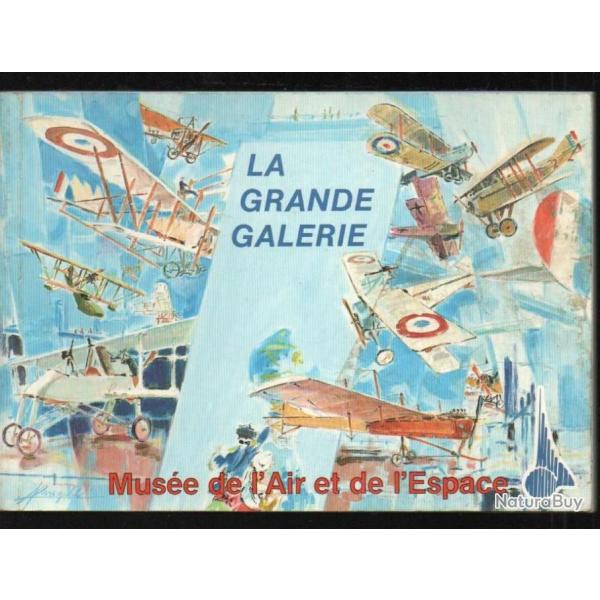 la grande galerie mus�e de l'air et de l'esp�ce plaquette