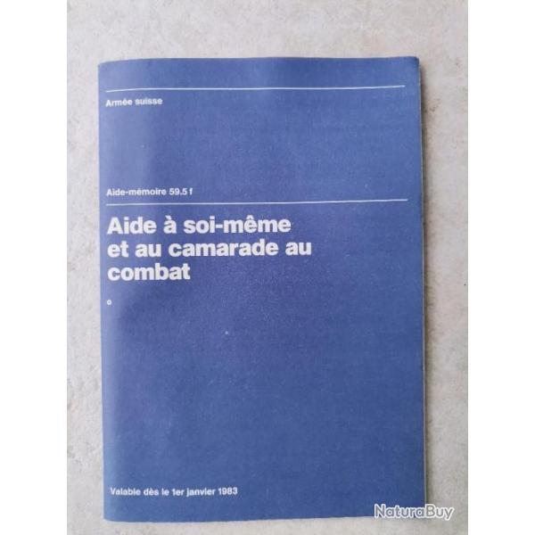 Livret Aide � soi-m�me et au camarade au combat arm�e suisse