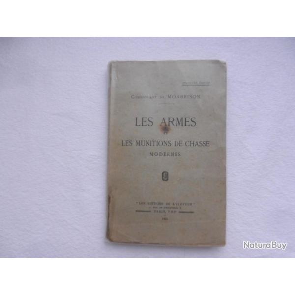Les armes et les munitions de chasse modernes 4me d.-Commandant De Monbrison-d de l'Eleveur-1925