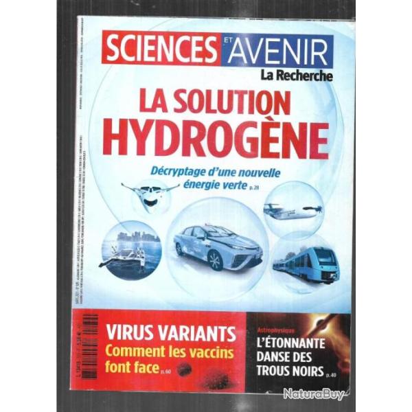 sciences et avenir 889 , la solution hydrog�ne  , virus variants , trous noirs