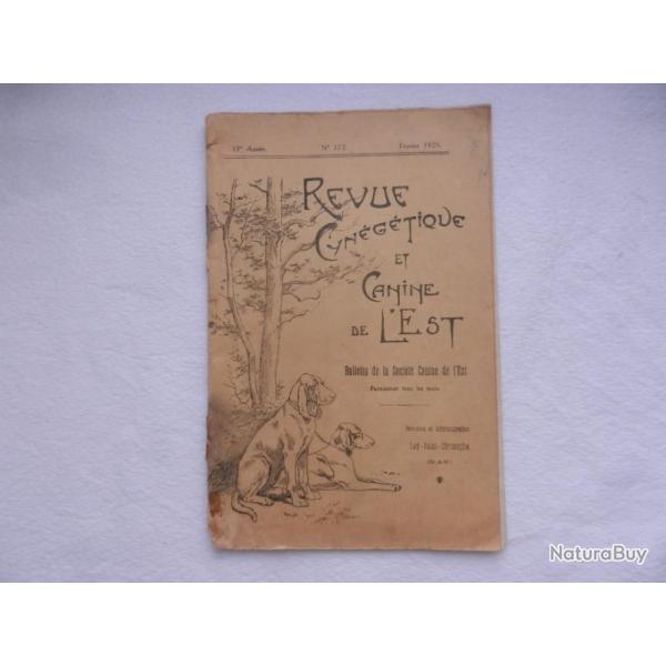 revue mensuelle cyn�g�tique et canine de l'Est n� 172 f�vrier 1929 - Lay Saint Christophe (54)