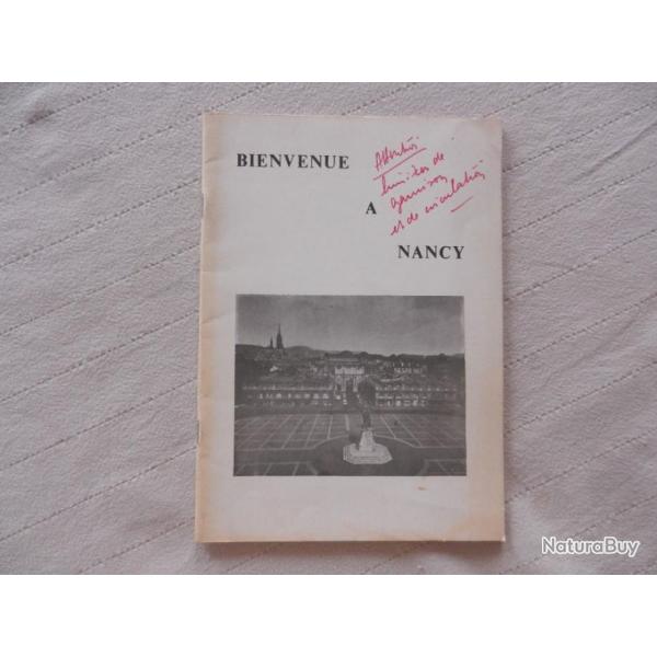 bienvenue � Nancy - m�mento de garnison 1973 - garnison de Nancy � l'usage des militaires