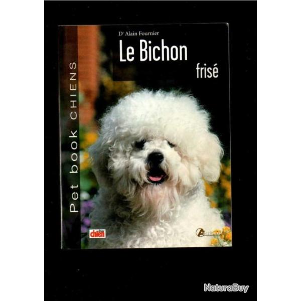 le bichon fris�  du dr alain fournier