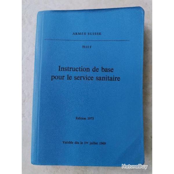 Livret Instruction de base pour service sanitaire arm�e suisse
