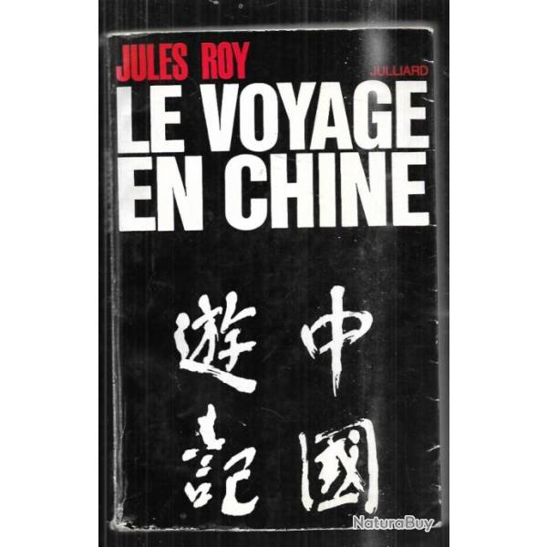 le voyage en chine de jules roy