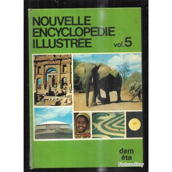 nouvelle encyclop�die illustr�e vol 5 dam � �ta