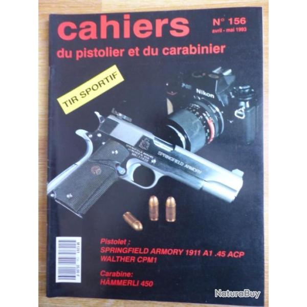CAHIERS DU PISTOLIER ET DU CARABINIER N� 156
