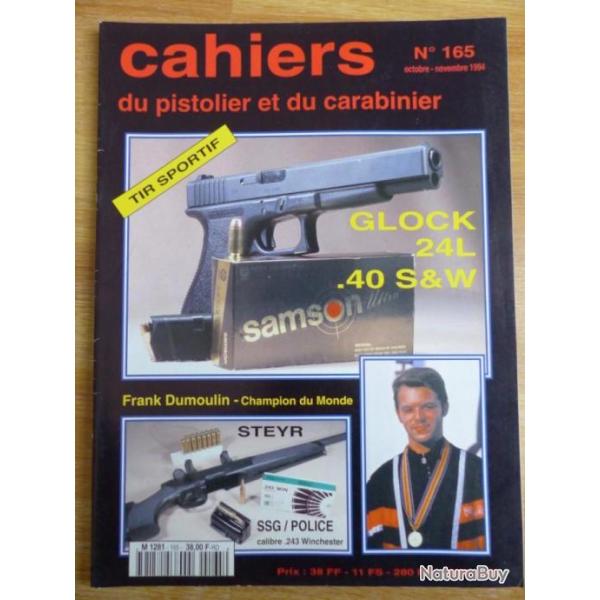 CAHIERS DU PISTOLIER ET DU CARABINIER N� 165