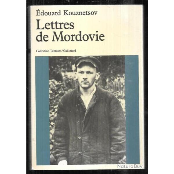 lettres de mordovie d'�douard kouznetsov , bagne , goulag , urss