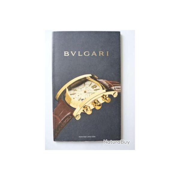 Catalogue montres BULGARI horlogerie luxe 2005-2006