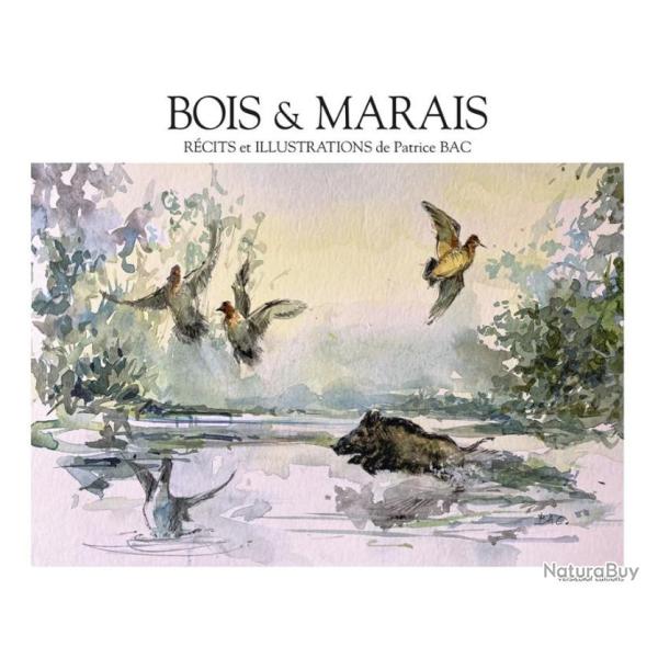 BOIS & MARAIS