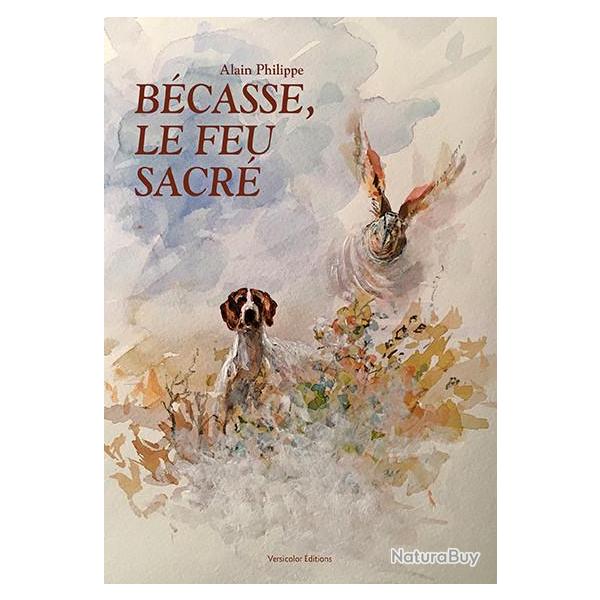 B�CASSE, LE FEU SACR�