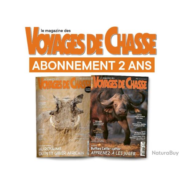 ABONNEMENT VOYAGES DE CHASSE 2 ANS