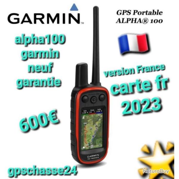 Alpha 100 garmin version France avec carte 2026 topo