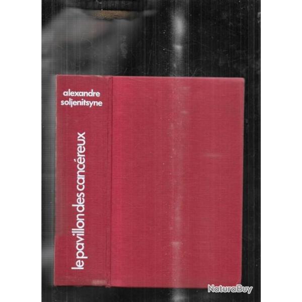 le pavillon des canc�reux d'alexandre soljenitsyne 1963-1967 urss