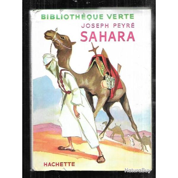 sahara  par joseph peyr�  biblioth�que verte premi�re s�rie