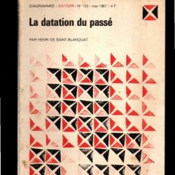la datation du pass&eacute; par henri de saint-blanquat collection diagrammes