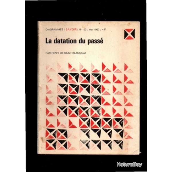 la datation du pass� par henri de saint-blanquat collection diagrammes
