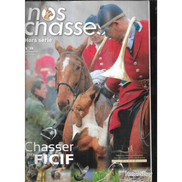 nos chasses hors-srie n 8, 12, 14, chasser en ficif,