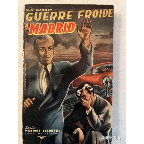 Roman Guerre Froide  Madrid de C.-A. Gonnet