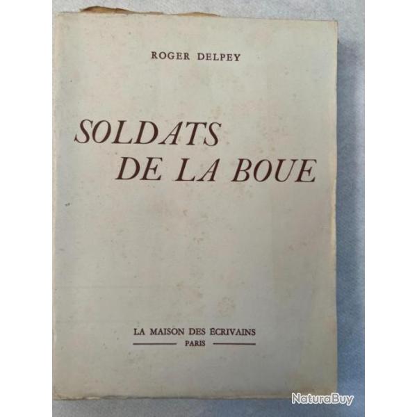 Roman Soldats de la boue de Roger Delpey