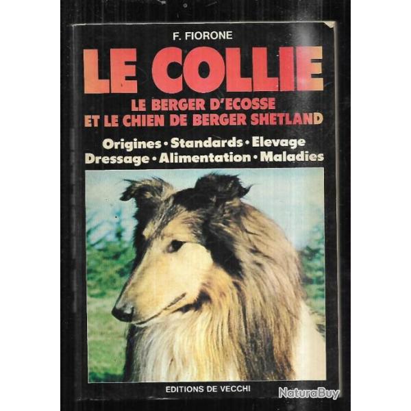le collie le berger d'�cosse de f.fiorone  chiens de race chien de berger