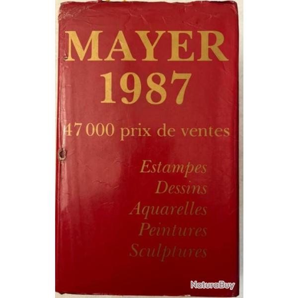 Annuaire International des ventes Peintures et sculptures de 1987 ed Mayer