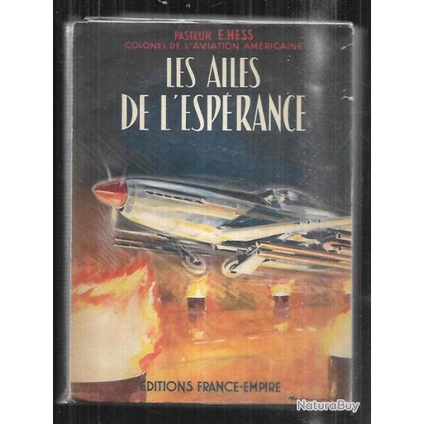 les ailes de l'esp�rance du pasteur e.hess france empire , aviation
