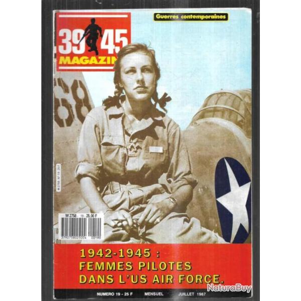 39-45 Magazine 19, raf bader, bataille d'hannut, gebirsjager , d�tection au sol marine alg�rie