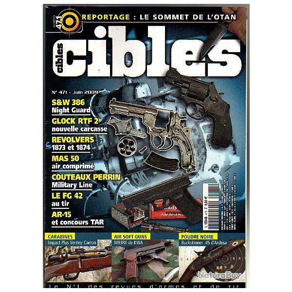 cibles 471 . vernet carron 270 , s&w 386, m93RII, mas 1950, otan, carabine buckskinner,fg 42,