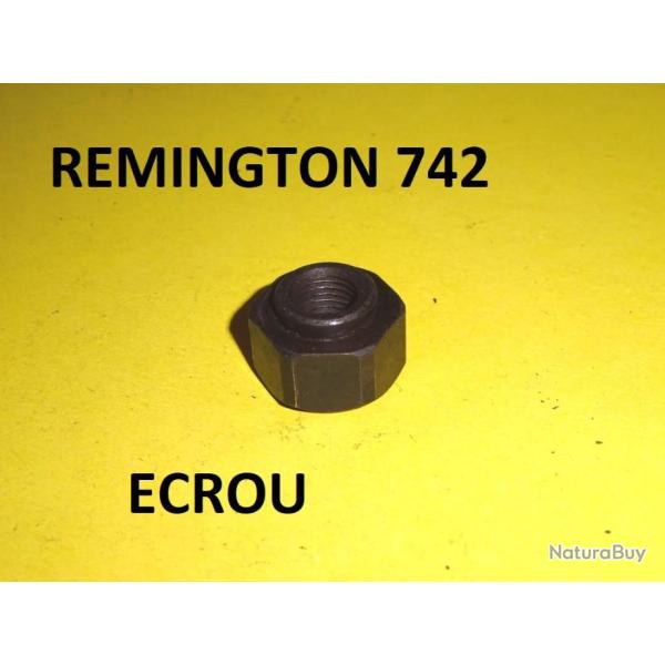 ECROU carabine REMINGTON 742 - VENDU PAR JEPERCUTE (R71)