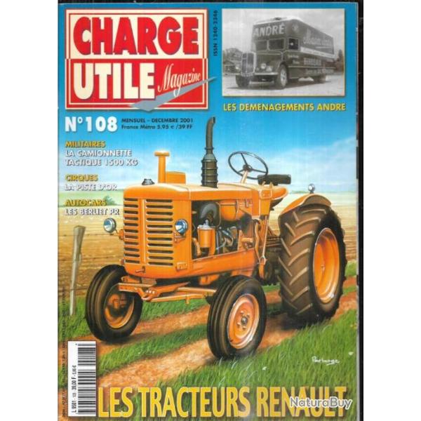 charge utile 108 les tracteurs renault , gruss , berliet, allis chalmers, dmnagements andr