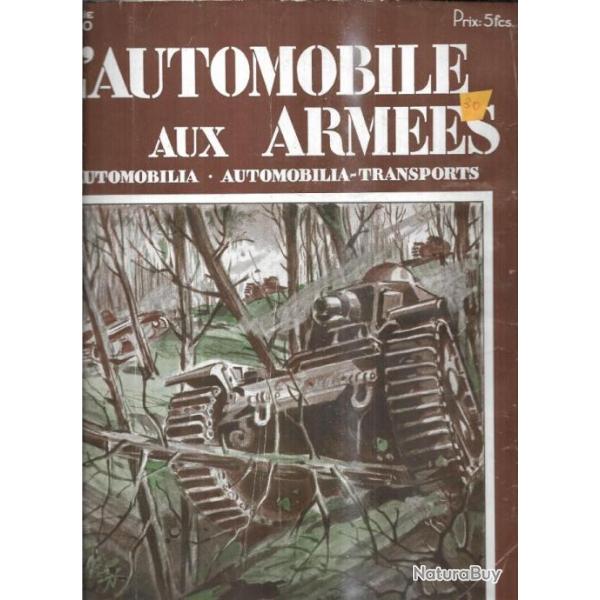 l'automobile aux armes , automobilia transports 430 avril 1940 , laffly , willeme , latil , somua