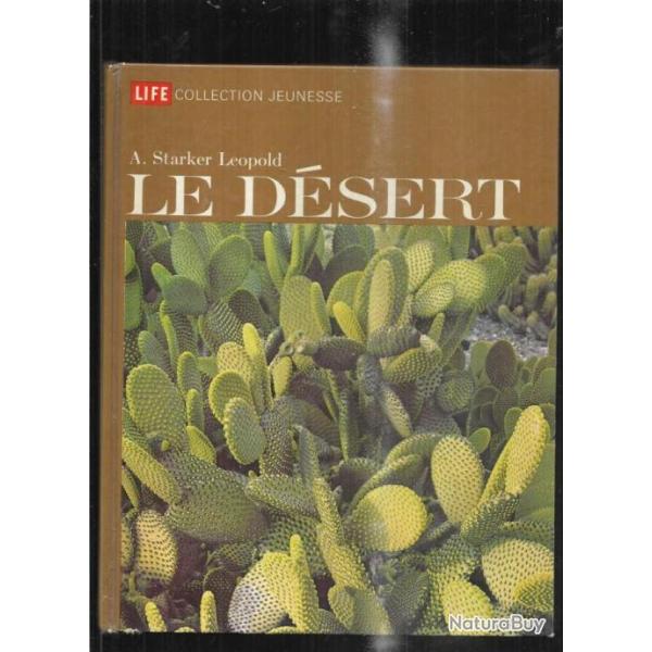 le d�sert de a.starker l�opold life collection jeunesse