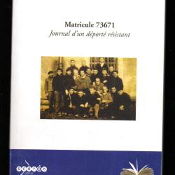 matricule 73671 journal d'un d&eacute;port&eacute; r&eacute;sistant de marcel letort
