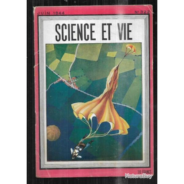 science et vie 322 juin 1944 , artillerie � tir rapide, le saut en parachute , sports et vitamines