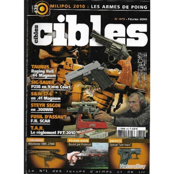 cibles 479 boutet par pedersoli, sig-sauer p 238 9mm court, fn scar, steyr ssg08 en 300wm , taurus