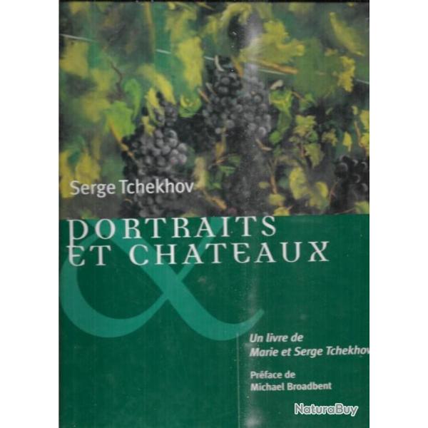 portraits et chateaux tome 1 de marie et serge tch�khov d�dicac�