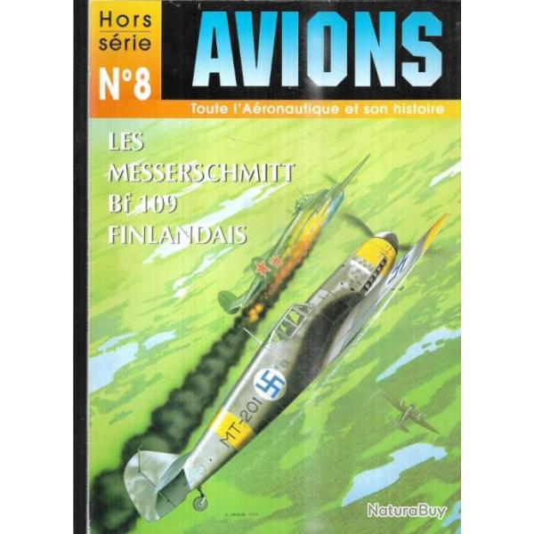 revue avions hors s�rie 8 les messerschmitt bf 109 finlandais par kari stenman