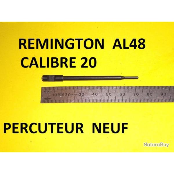 percuteur NEUF fusil REMINGTON AL48 AL calibre 20 48 - VENDU PAR JEPERCUTE (R226)