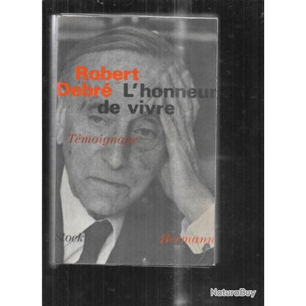l'honneur de vivre de robert debr
